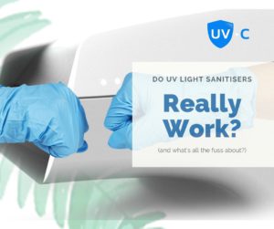 Do UV Light Device Sanitisers Really Work_